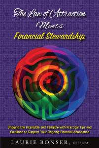 The Law of Attraction Meets Financial Stewardship, Laurie Bonser
